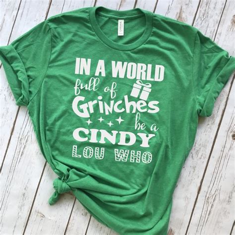 In A World Full Of Grinches Be A Cindy Lou Who Christmas Shirt