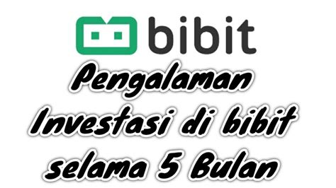 Bibit Review Investasi Reksadana Saham Pengalaman Pertama Youtube