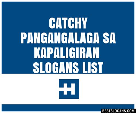 30 Catchy Pangangalaga Sa Kapaligiran Slogans List Taglines Phrases