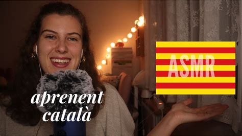 Asmr Català Aprenent Català 📓 Youtube