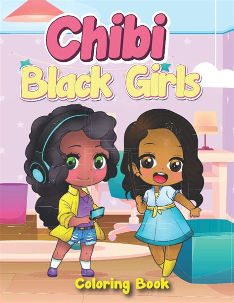 Buy Chibi Black Girls Coloring Book Kawaii African American Women