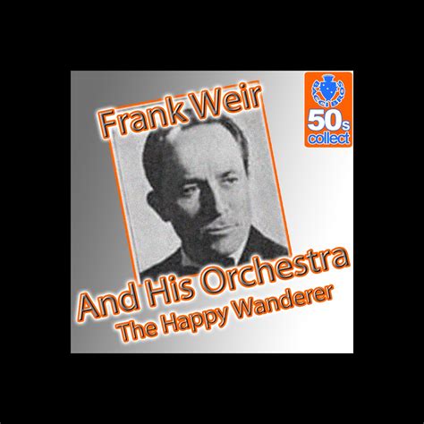‎the Happy Wanderer Remastered Single Album By Frank Weir And His