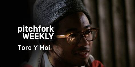 Toro Y Moi Discusses New Album Video Pitchfork