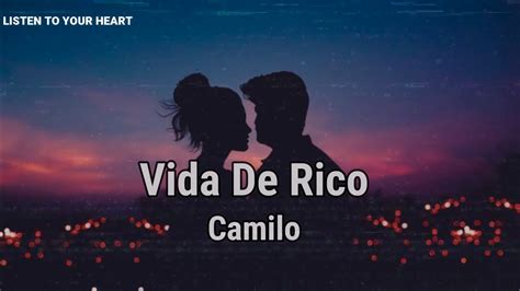 Camilo Vida De Rico Letralyrics Youtube