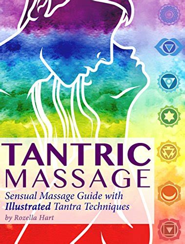 Read Online Tantric Massage Sensual Massage Guide To Tantra Massage