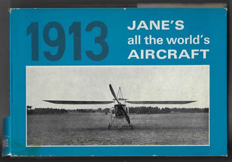 Janes All The Worlds Aircraft 1913