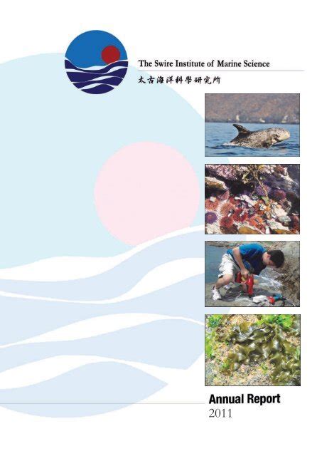 2011 Annual Report The Swire Institute Of Marine Science The