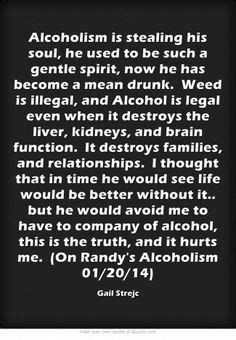 Find, read, and share alcoholism quotations. Alcoholism Quotes Family. QuotesGram