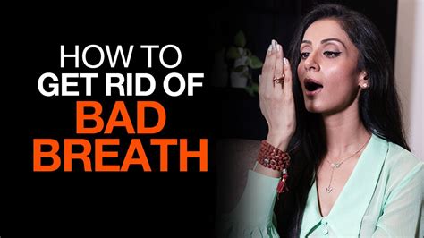 how to get rid of bad breath causes and remedies fit tak youtube