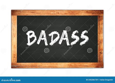 Badass Text Written On Wooden Frame School Blackboard Stock Illustration Illustration Of