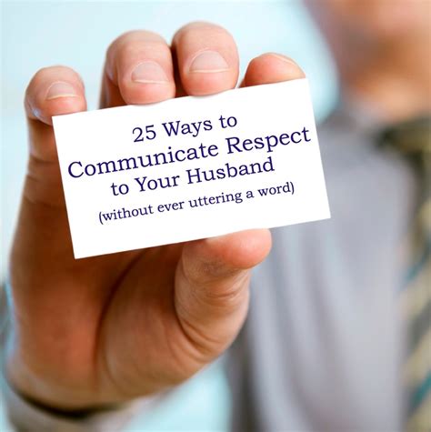 25 Ways to Communicate Respect - Loving Life at Home