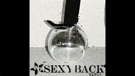 Sexyback Remix Youtube