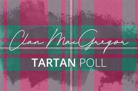 Clan Macgregor Tartan Poll