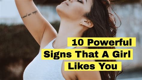 10 Powerful Signs That A Girl Likes You Youtube