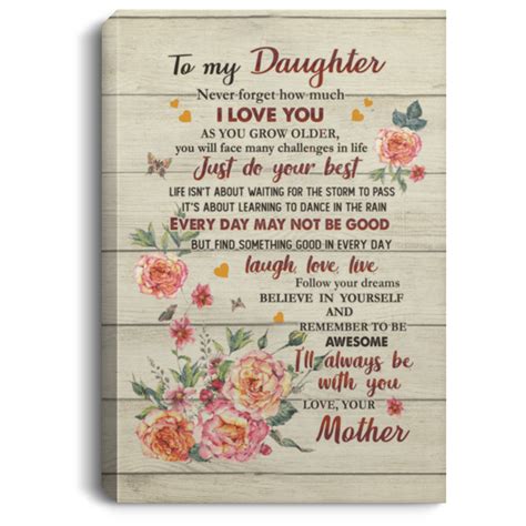 Beautiful Floral Quotes Canvas Poster To My Daughter I Love You Gallery Wrapped Framed Canvas