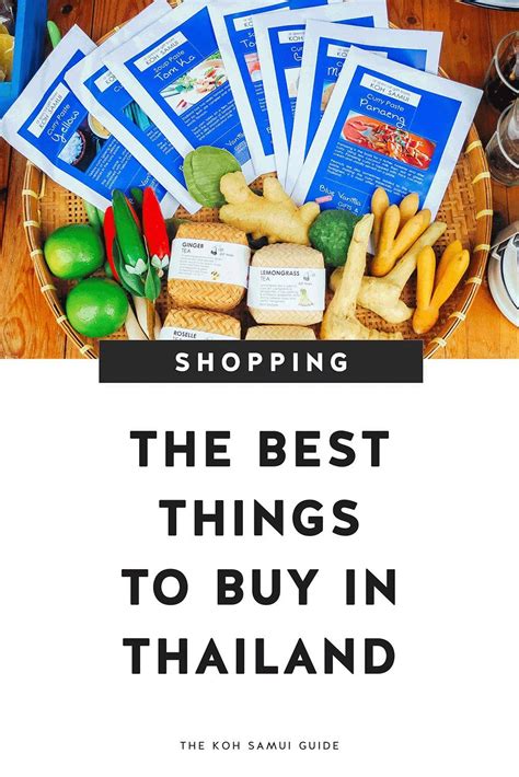 The Best Things To Buy In Thailand Where What How To Shop