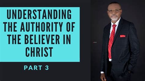 Songo Whyte Understanding The Authority Of The Believer In Christ
