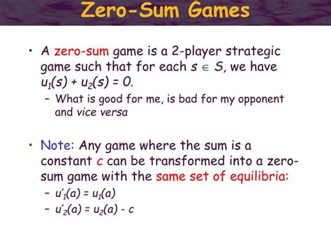 A game in which the total of all the gains and losses is zero. PPT - Issues on the border of economics and computation ...