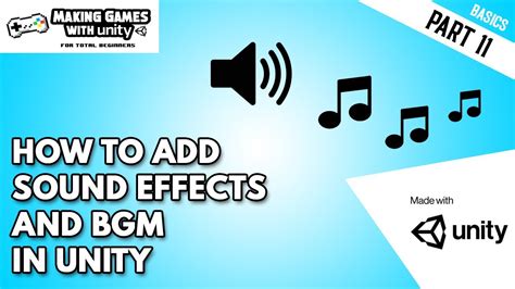 How To Add Sound Effects And Background Music In Unity Unity Basics
