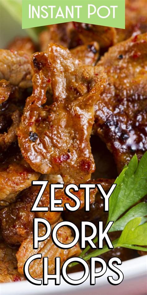 Place pork chops in slow cooker. Instant Pot Zesty Pork Chops | Recipe in 2020 | Instant ...