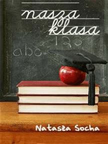 We would like to show you a description here but the site won't allow us. Nasza klasa by Natasza Socha - Book - Read Online