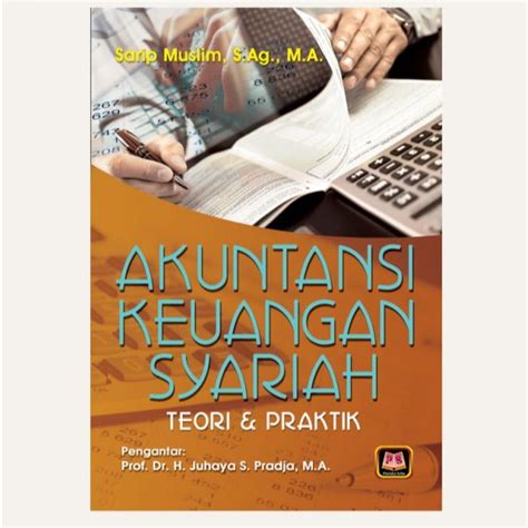Jual Buku Akuntansi Keuangan Syariah Teori Dan Praktik Shopee Indonesia