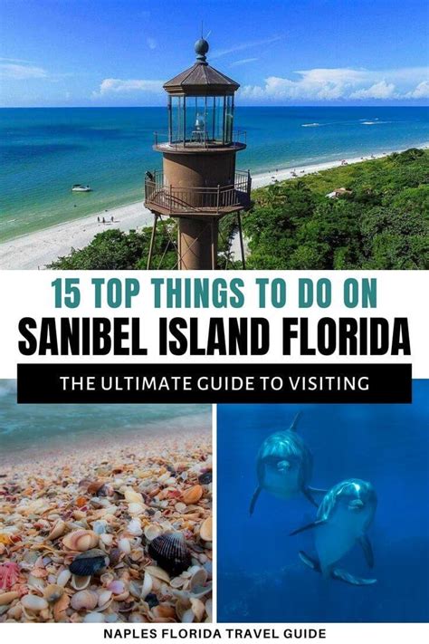 15 Fun Things To Do On Sanibel Island Florida — Naples Florida Travel