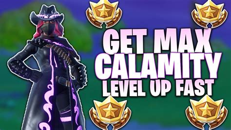 Fortnite Get Max Calamity Fast How To Level Up Fast In Season 6 Intermediate Tips Youtube