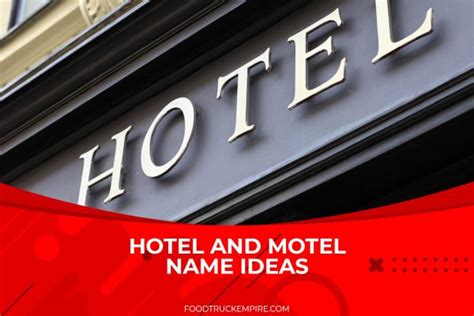 800 Proven Hotel And Motel Name Ideas Guests Will Love