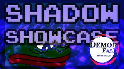Shadow Demon Art Showcase Demon Fall Youtube