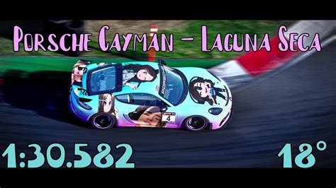 Porsche Cayman Laguna Seca Hotlap Setup Youtube