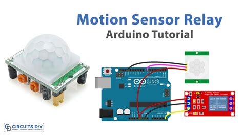 Motion Sensor With Relay Arduino Tutorial