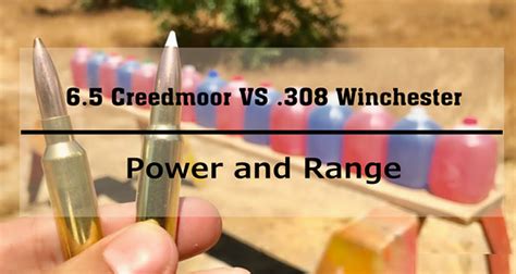 65 Creedmoor Vs 308 Which Is The Better Rifle Cartridge