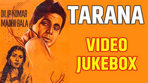 Tarana 1951 Movie Video Songs Jukebox L Melodious Hits Evergreen Song L
