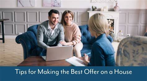 Tips For Making The Best Offer On A House Arc Realty Blog