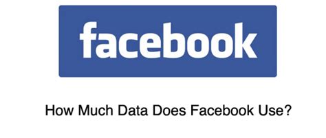 How Much Data Does The Facebook App Use Wirefly
