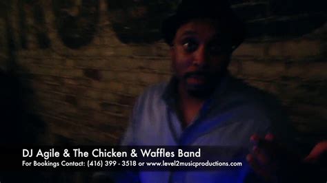 Chicken Waffles Band Dj Agile The Burroughs Event Venue Toronto Youtube