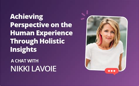 111 Achieving Perspective On The Human Experience Through Holistic