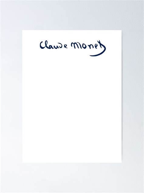 Claude Monet Signature Poster By Strunz Redbubble