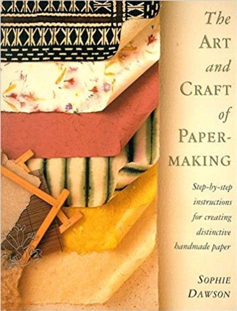 Papermaking Books Arts Crafts Crafts How To Make Paper