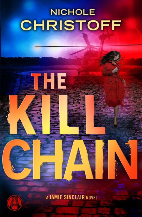 The kill chain is a helpful reminder, both for americans in uniform and for all of us, that the stakes of our military's ability to understand, decide, and act are often life and death. The Kill Chain (eBook) | Novels, Psychological suspense ...