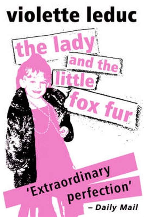The Lady And The Little Fox Fur By Violette Leduc English Paperback