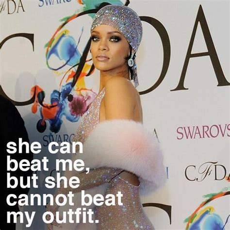 Rihanna Fashionquote Rihanna Celebrities Celebs