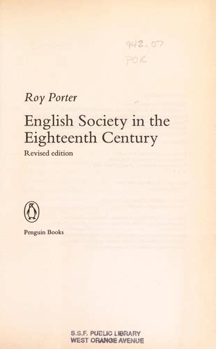 English Society In The Eighteenth Century By Porter Roy Open Library