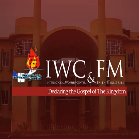 International Worship Center Faith Ministries Youtube