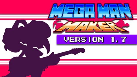Mega Man Maker Version 17 Is Released Youtube