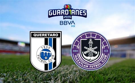 Rayados de mazatlán, ciudad mazatlán, sinaloa, mexico. Querétaro vs Mazatlán FC | Liga MX | Jornada 2 | Minuto a Minuto