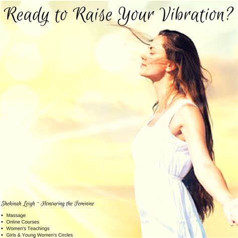 Ready To Raise Your Vibration Shekinah Leigh