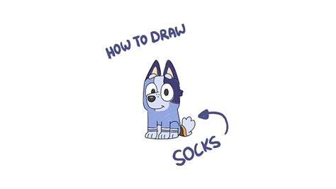 how to draw socks bluey official website