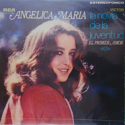 Angelica Maria La Novia De La Juventud 1970 Vinyl Discogs